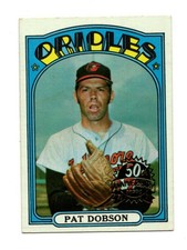2021 50th Anniversary 1972 Topps #140 Pat Dobson Baltimore Orioles A02 138