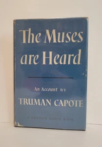 The Muses are Heard by Truman Capote 1st/1st | 1956 HCDJ Randomhouse - Picture 1 of 5