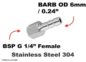 BSP G 1/4" FEMALE to BARB OD 6mm / 0.24" Stainless Tail Adaptor Hose - Picture 1 of 3
