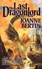 Last Dragonlord Bertin Joanne