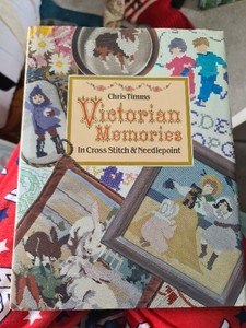 Victorian Memories In Cross Stitch & Needlepoint, Chris Timms, Book. Card,  Mark