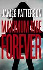 Maximum Ride Forever: (Maximum Ride 9) by Patterson, James Book The Cheap Fast