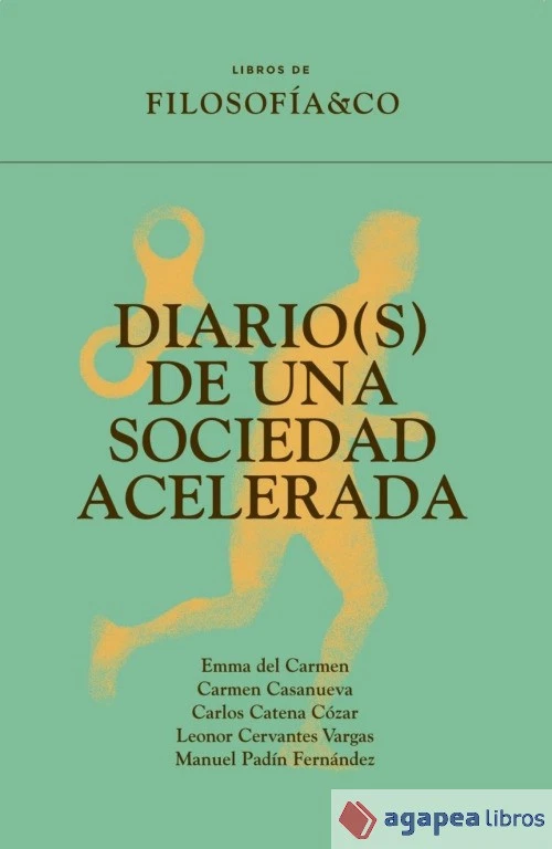 Diario(s) de una sociedad acelerada. NUEVO. ENVÍO URGENTE (Agapea) - Imagen 1 de 1
