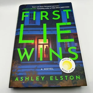 First Lie Wins Ashley Elston Thriller Novel Reese's Book Club - Picture 1 of 4