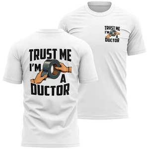 Camiseta Divertida Humor Papá Trust Me I'm A Ductor Top Regalo Humoroso para Papá Abuelo - Imagen 1 de 13
