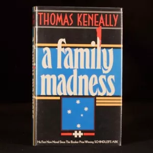 1985 A Family Madness by Thomas Keneally Fiction First Edition Signed by Author - Imagen 1 de 5