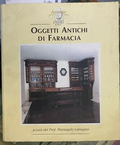 (Artigianato) OGGETTI ANTICHI DI FARMACIA - Roma 2001 - Imagen 1 de 1