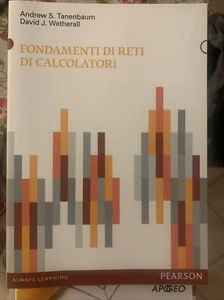 Fondamenti di reti di calcolatori - Andrew S. Tanenbaum,David J. Wetherall - Foto 1 di 2