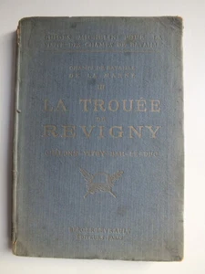 La Trouée de Revigny: Chalons, Vitry.. (Guide Michelin des Champs de Bataille) - Picture 1 of 7
