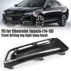For Chevrolet Impala/LTZ 2014~2019 Left Side Front Bumper Fog Light Bezel Cover - Picture 1 of 6