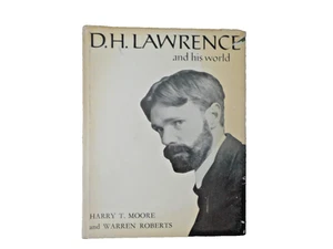 D.H. Lawrence and his world by Harry Moore/Wasrren Roberts 1966 Biographical - Picture 1 of 7