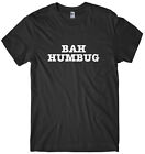 Bah Humbug Mens Funny Unisex Christmas T-Shirt