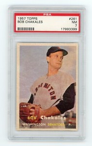 Bob Chakales (Senators) 1957 Topps #261 PSA  7 NR-MINT