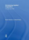 Introducing Applied Linguistics: Concepts and Skills by Hunston, Oakey New..