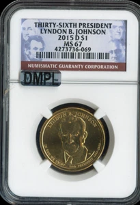 2015-D Lyndon B. Johnson Dollar NGC MS67 Business - 36th U.S President - Picture 1 of 2