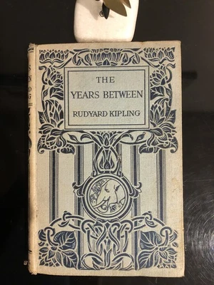 Rudyard Kipling Los años entre Methuen 1919 primera edición H/C buen estado Foto 1 de 4