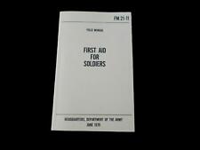 U.S ARMY MEDIC FIRST AID FOR SOLDIERS BOOK GUIDE ON EMERGENCIES HANDBOOK