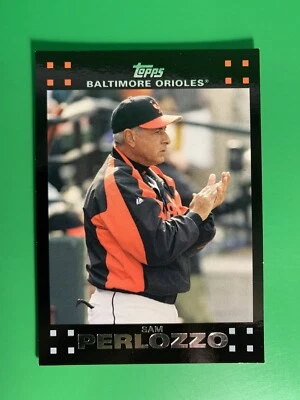 2007 Topps Sam Perlozzo MGR #608 Baltimore Orioles - Image 1 of 2