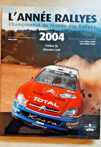 Das Jahr Rallye 2004 - Vorwort Sébastien LOEB - DPPI Fotos - Ed CHRONOSPORT - Bild 1 von 3