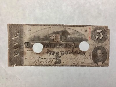~ T 60  Confederate States of America $5 Five Dollars -  April 6, 1863 - Image 1 of 2