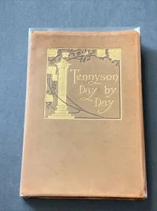 Antique Books: 1907 Edition / Tennyson - Day by Day - Bild 1 von 12