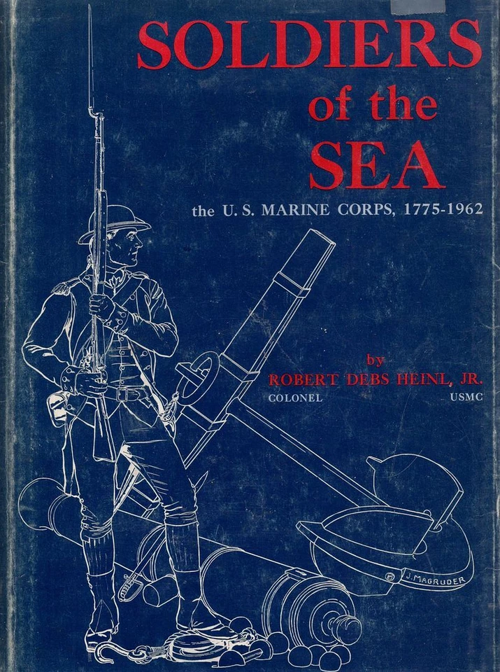 Soldiers Of The Sea: The U.S. Marine Corps, 1775-1962 - Image 1 of 1