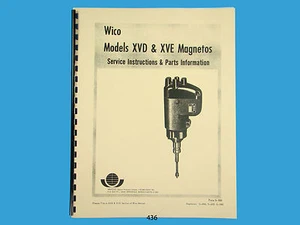 Wico Magneto Manuale di servizio e ricambi per magnetos XV, XVD e XVE *436 - Foto 1 di 3