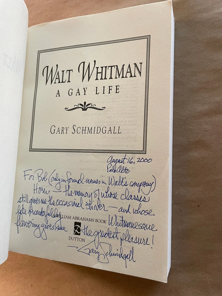 #Signed Gary Schmidgall: Walt Whitman: A Gay Life, 1st PB - Image 1 of 4