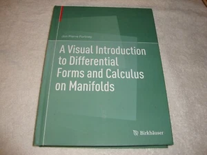 Visual Introduction to Differential Forms and Calculus on Manifolds Jon Fortney - Picture 1 of 3
