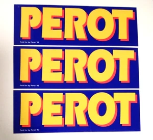 3 NOS Official 1992 Ross Perot For President Bumper Stickers Mint Condition - Picture 1 of 2