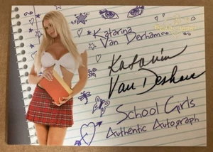 2006 BENCHWARMER KATARINA VAN DERHAM SCHOOL GIRLS AUTHENTIC AUTOGRAPH CARD AUTO - Picture 1 of 2