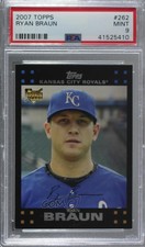 2007 Topps Ryan Braun (Royals' auto on front) #262.2 PSA 9 MINT Rookie RC