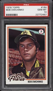 Bob Owchinko 1978 Topps #164 - Padres - PSA 10 - 22772467 - Imagen 1 de 2
