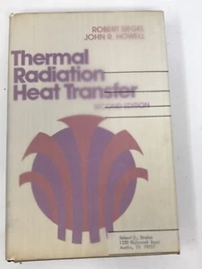 Thermal Radiation Heat Transfer 2nd Second Edition Siegel & Howell 1981 - Picture 1 of 8