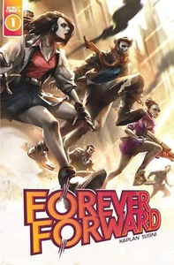 Forever Forward #1 - 1:10 Händler Incentive Cover - Bild 1 von 1