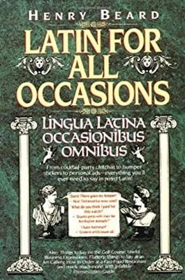 Latin for All Occasions: Lingua Latina Occasionibus Omnibus Engli - Image 1 of 2