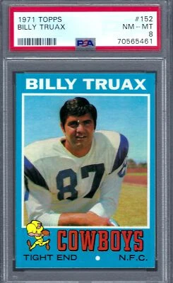 1971 Topps FB #152 PSA 8 Billy Truax Rams 152 Nice! - Image 1 of 2