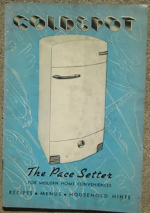 Coldspot The Pace Setter for Modern Home Refrigerator Recipe Booklet 1940's? - Bild 1 von 5