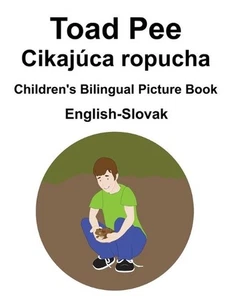 English-Slovak Toad Pee/Cikajca ropucha Children's Bilingual Picture Book by Suz - Picture 1 of 1