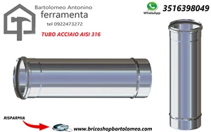 tubo canna fumaria acciaio inox AISI 316L cm 50 diametro 130 - Foto 1 di 1