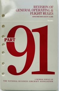 1990 FAA FAR Parte 91 Reglas de Vuelo Revisión NBAA - Business Aviation Airlines - Imagen 1 de 2