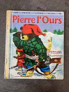 LIVRE d'or N° 340 PIERRE L'OURS Ed des 2 coqs d'or 1977 F21 - Imagen 1 de 1