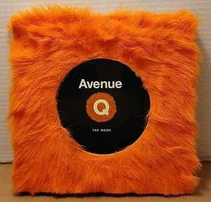 Avenue Q The Book 2006 Fur Cover 1st Edition 1st Printing Hyperion Melcher Media - Imagen 1 de 10