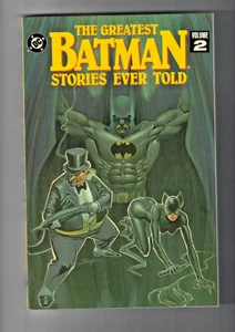 The Greatest Batman Stories Ever Told Vol 2 DC Comics July 1992 First Printing - Picture 1 of 3