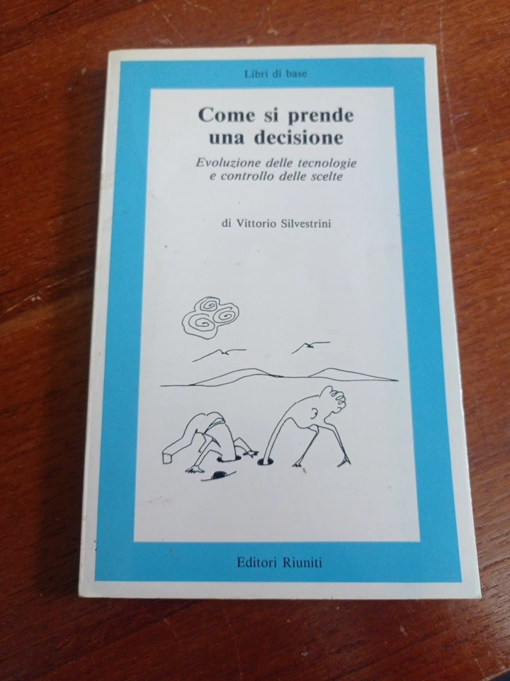 Come si prende una decisione Silvestrini - Immagine 1 di 1