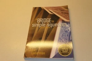 A Bridge to Simple Squeezes by Julian Laderman Paperback 2nd Edition - Imagen 1 de 4