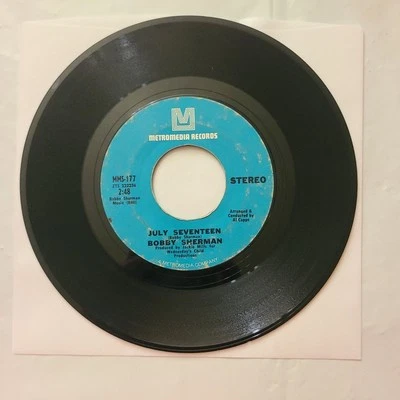 Bobby Sherman ~ July, Seventeen/ Easy Come Easy Go ~ Metromedia 45 RPM Record Foto 1 de 4