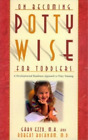 Gary Ezzo Robert Buckn On Becoming Potty Wise For Toddle (Paperback) (Us Import)