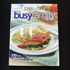 The Busy Family Cookbook : 370 Recipes for Weeknight Dinners | LIKE NEW - Foto 1 di 3