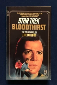 TV tie-in pb STAR TREK: BLOODTHIRST (Pocket #37 1st, 1987) J. M. Dillard - Picture 1 of 4